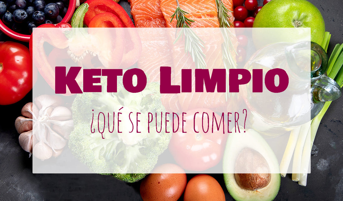 Guía de alimentos y menús permitidos en keto limpio
