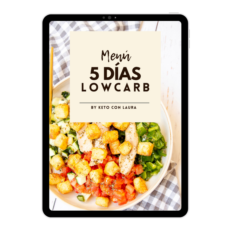 MENÚ 5 DÍAS LOW CARB - EBOOK GRATIS