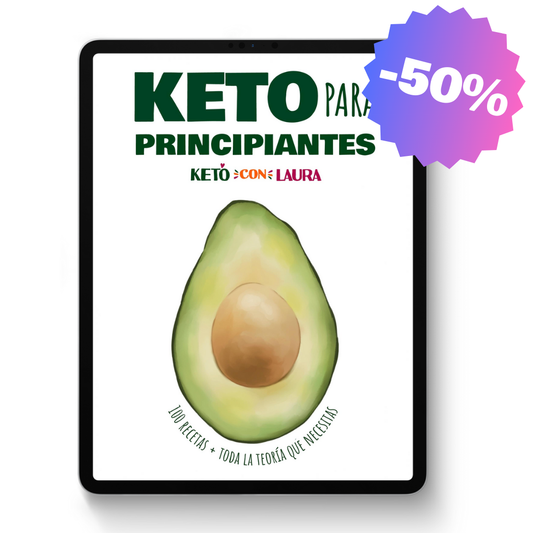 Keto para principiantes - Ebook de recetas y teoría